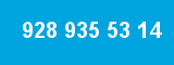 928 935 53 14